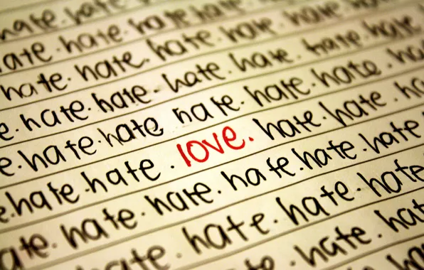Love, hatred, words