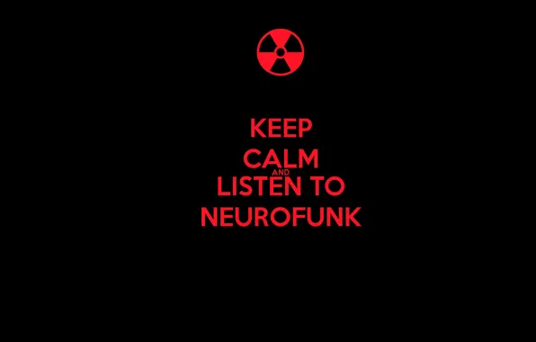 Calm, and, lists, neurofunk, keep