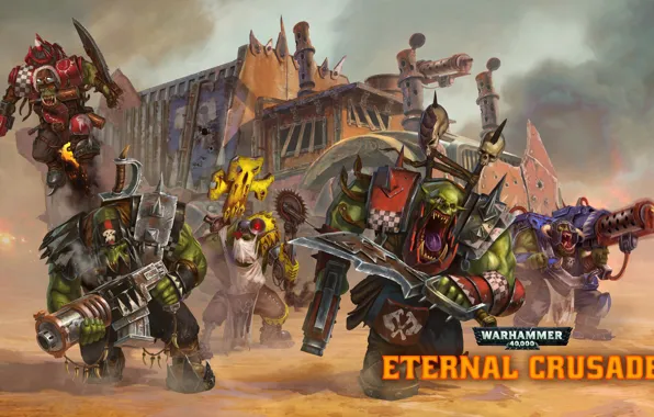Orcs, Warhammer 40 000, orks, Eternal Crusade, orkz, WAAAGH!!!