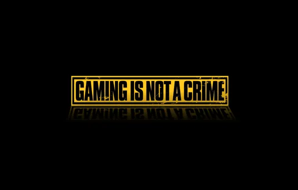 Game, games, strumming, Gaming Is not a crime, gaming