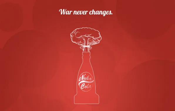 Fallout, Art, Nuka Cola, Cola, Nuka-Cola, War never changes