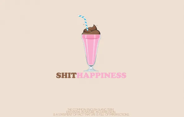 Picture Icecream, Shit Happiness, nomane world