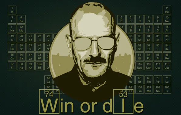 Picture art, Breaking Bad, Heisenberg, Win or Die, periodic table