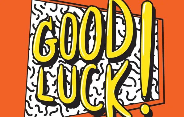 Text, letters, good luck, good luck