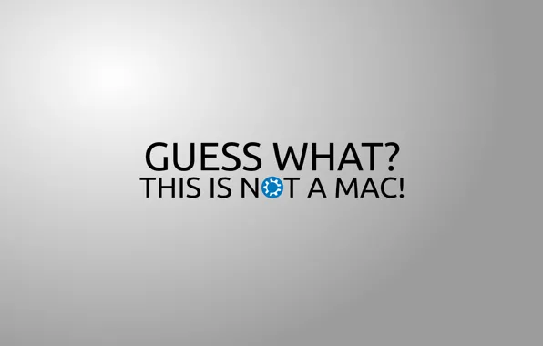 Picture the inscription, minimalism, words, minimalism, words, 2560x1600, lettering, guess what? this is not a mac!