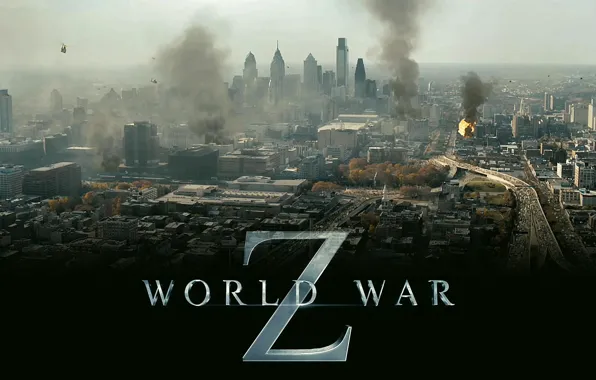 Picture the city, the inscription, smoke, view, helicopters, World war Z, world war z