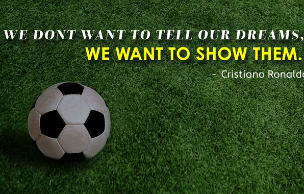 Cristiano Ronaldo, Sports, Football, Soccer ball, Soccer field, Popular quotes