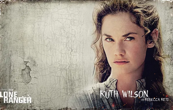 Actress, Western, The Lone Ranger, The lone Ranger, Ruth Wilson, Rebecca Reid