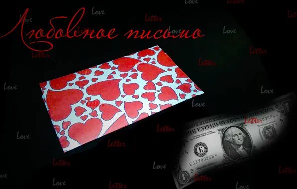 Letter, love, money, dollar, the envelope, bribe, the love of money