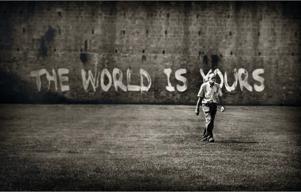 Picture wall, the inscription, male, the World is yours, The world belongs to You