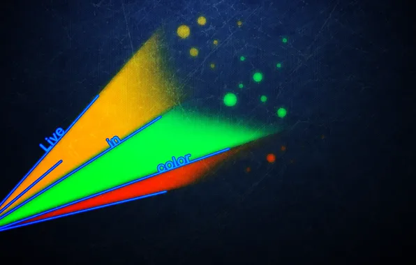 Colored, colorful, live in color