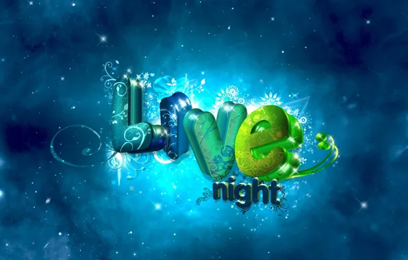 Letters, background, the inscription, live night