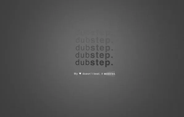 Music, the inscription, minimalism, dubstep