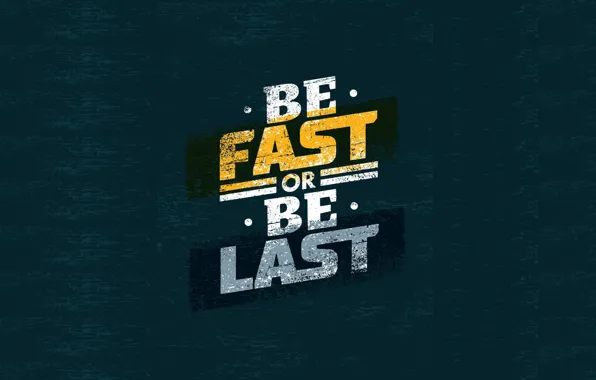 Fast, motivation, quote