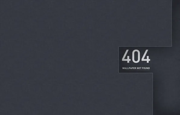 Picture 404, minimalism, simple background, gray background, 404 not found, 404 wallpaper not found