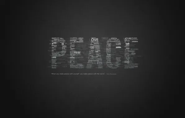 Picture the world, words, peace, quote, the expression, words