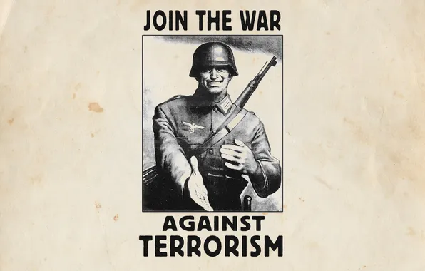 Picture poster, propaganda, Join The War, Join the war on terrorism, Against Terrorism
