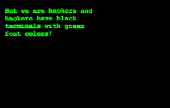 Picture text, font, green, hackers