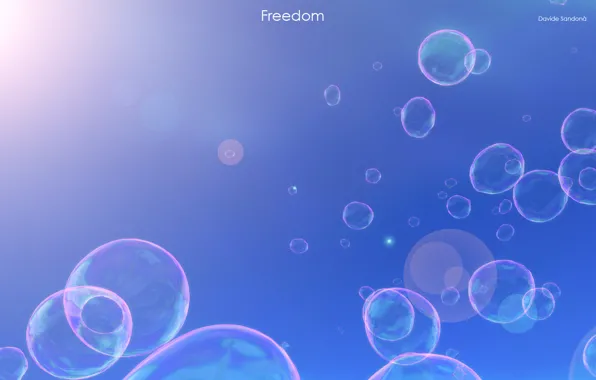 Freedom, light, bubbles