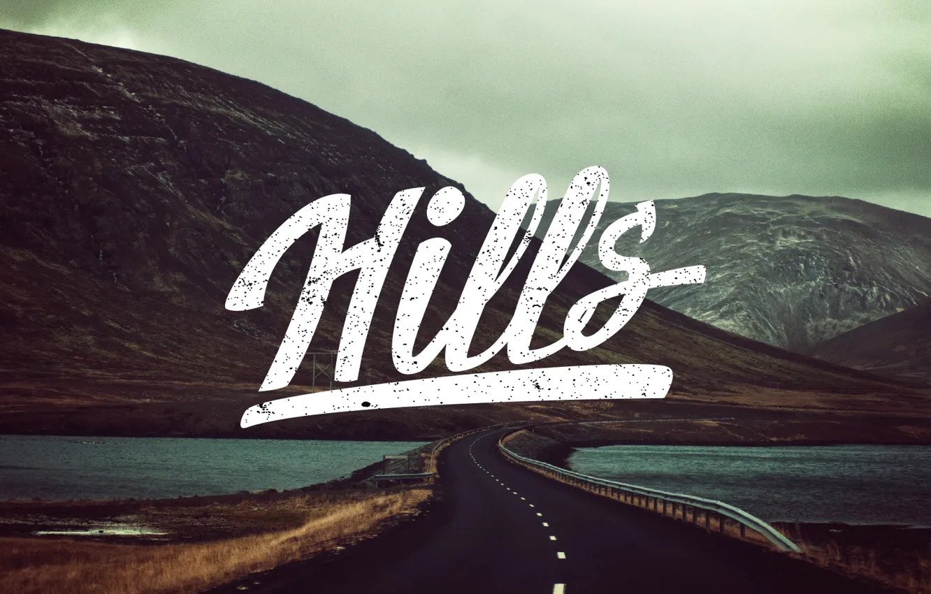 Photo wallpaper road, mountains, the inscription, hills, way, Lettering