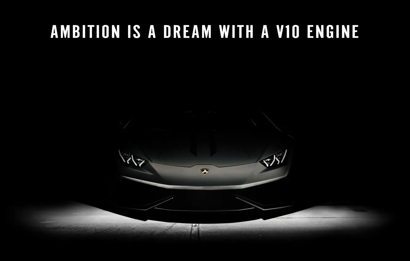 Photo wallpaper Cars, Dream, Lamborghini Huracan, Quotes, Dark background, Motivational quotes, Inspirational quotes, Ambition