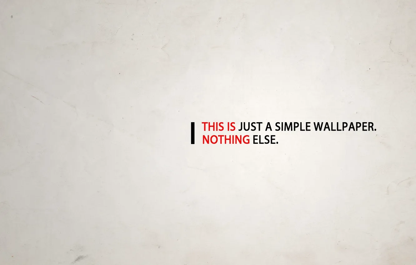 Photo wallpaper simple, easy, the inscription