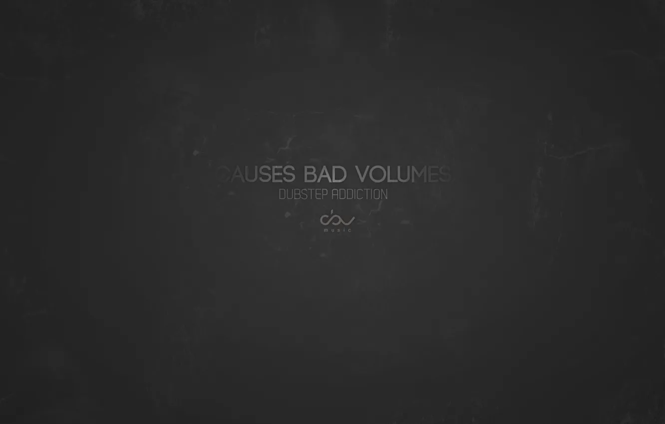 Photo wallpaper noise, noise, dubstep, dubstep, causes bad volumes, dub step, gray, i love cbv