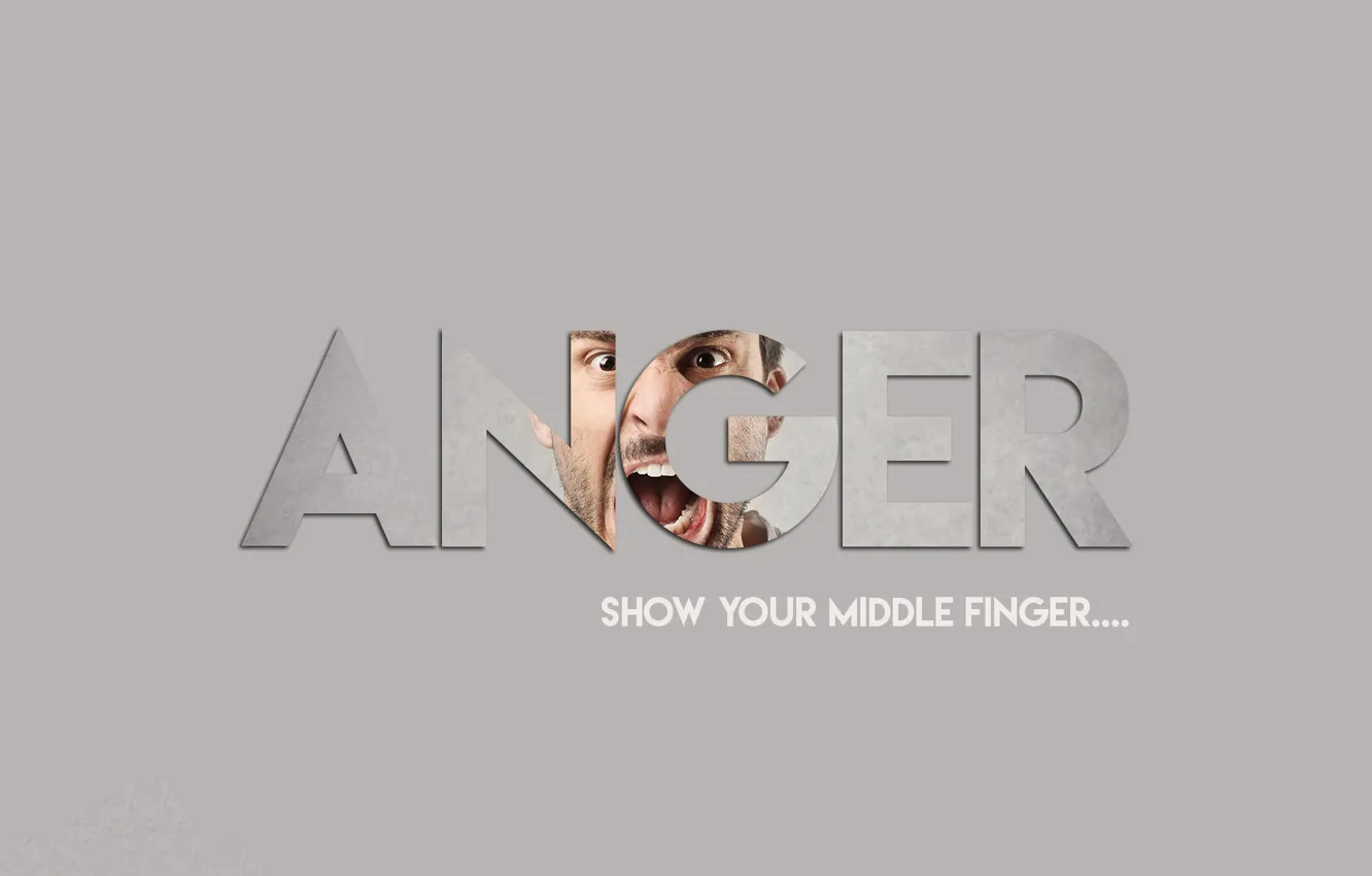 Photo wallpaper anger, text, saying