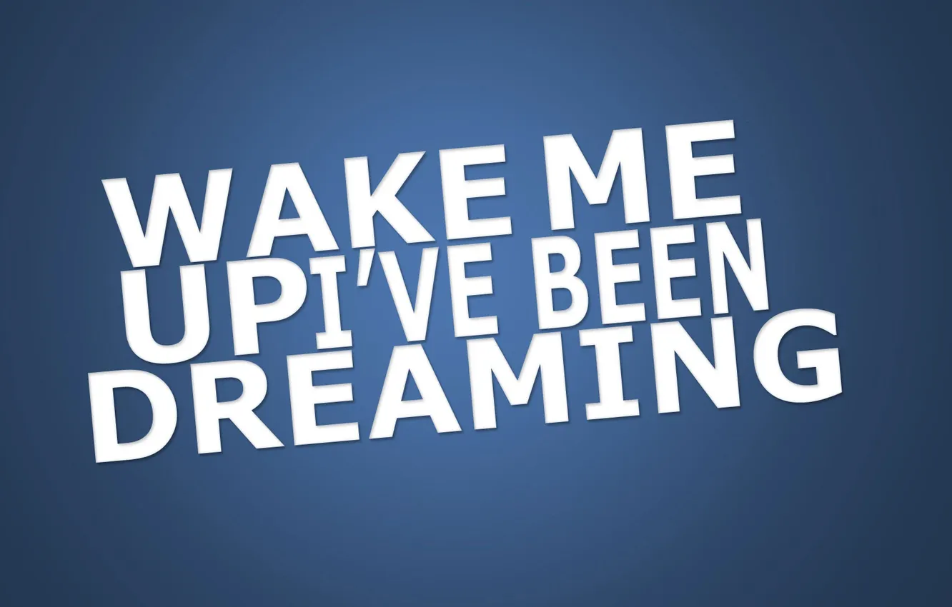 Photo wallpaper blue, the inscription, words