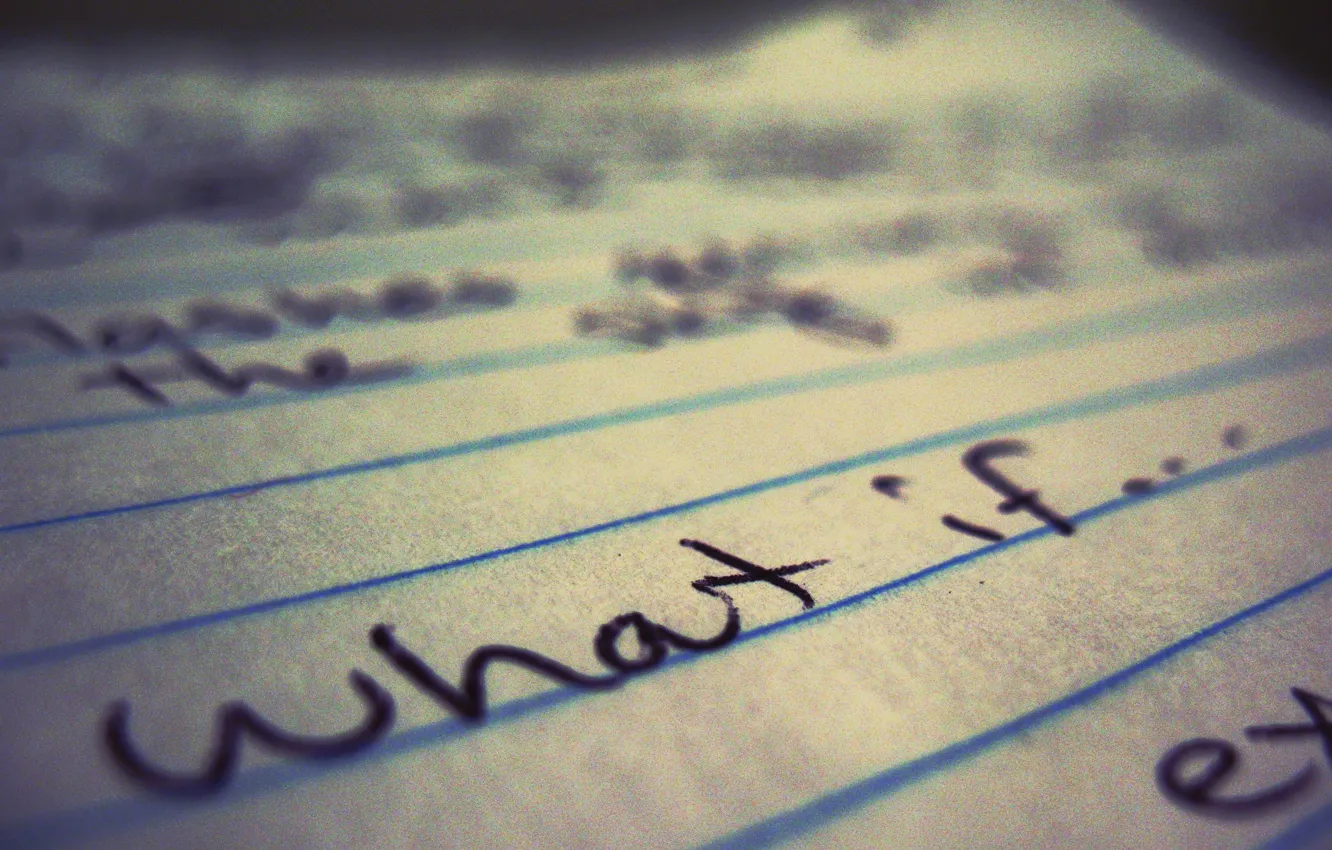 Photo wallpaper text, notebook, words, the line, What If