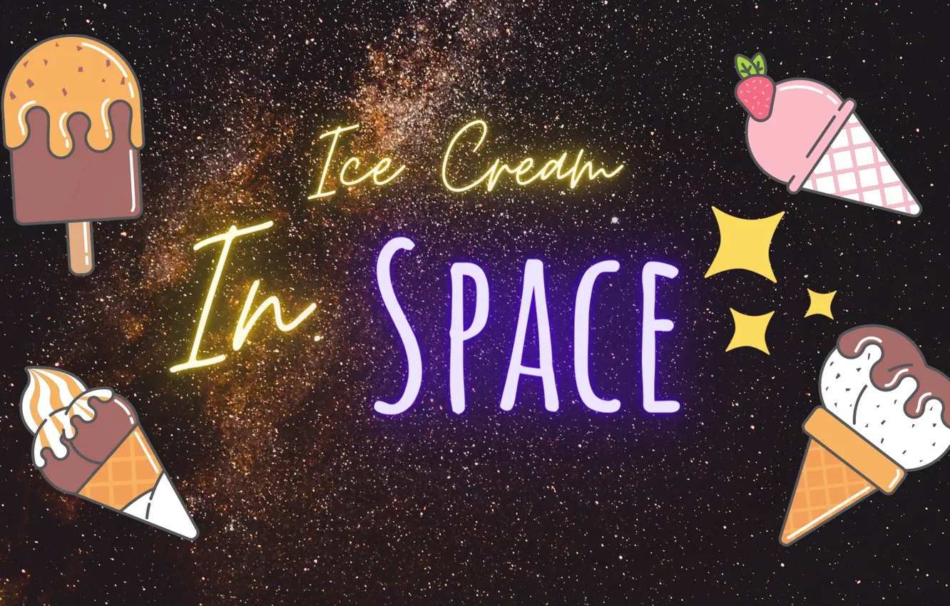Photo wallpaper space, Galaxy, ice cream