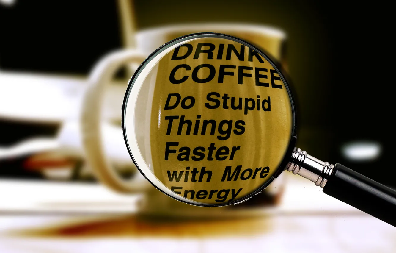 Photo wallpaper macro, the inscription, coffee, Cup, magnifier