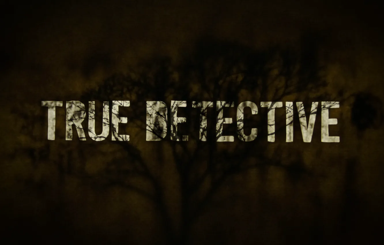 Photo wallpaper trees, branches, shadow, the series, brown, drama, crime, True Detective