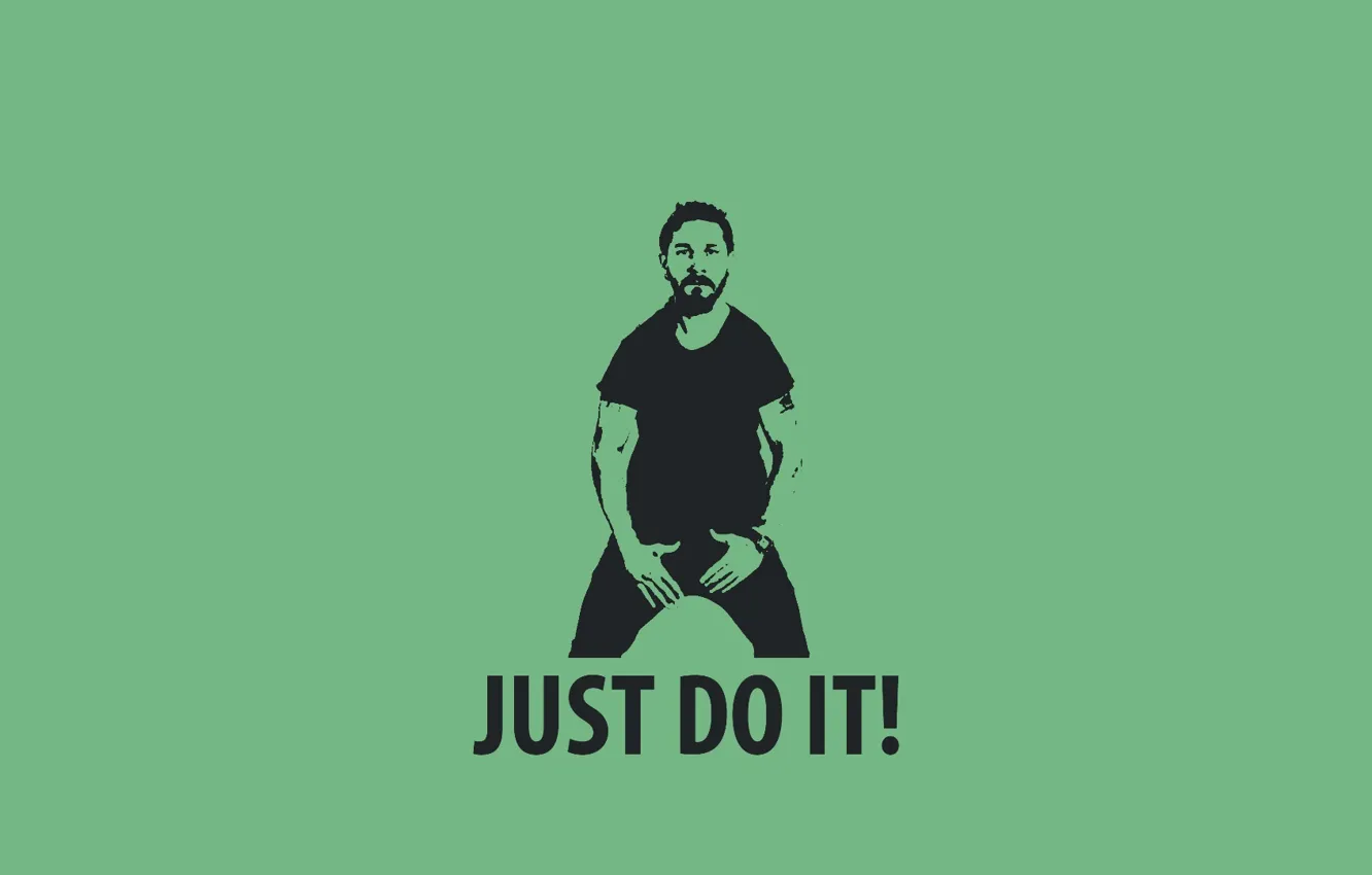 Photo wallpaper Shia LaBeouf, motivation, JUSTDOIT!, justdoit