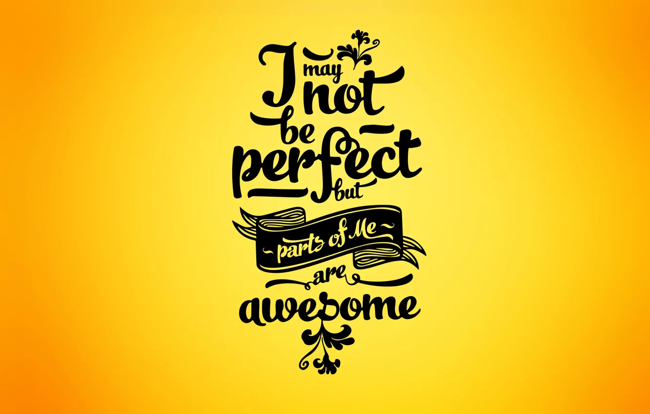 Photo wallpaper yellow, awesome, cool, Minimalism, Typography, quote