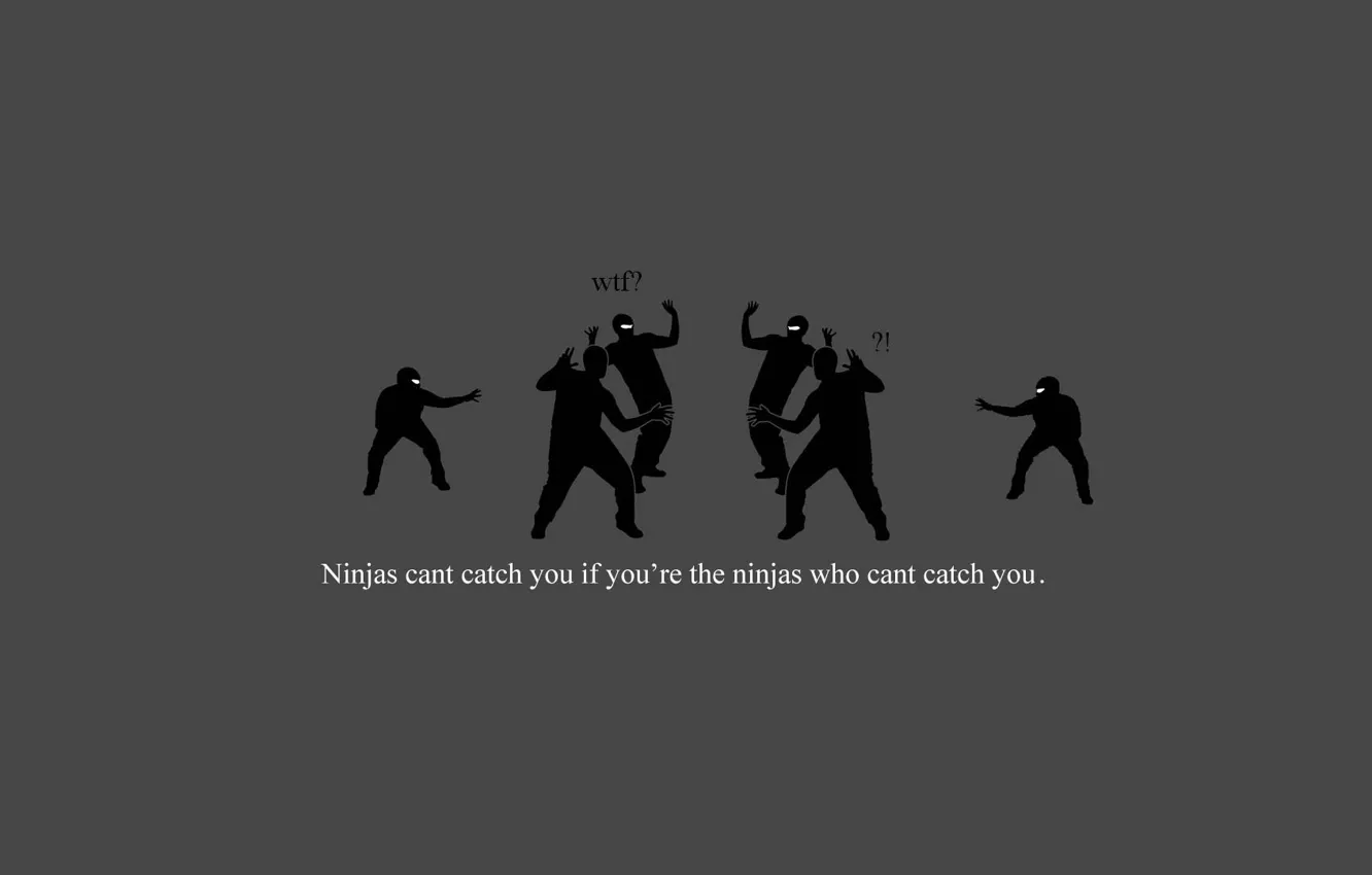Photo wallpaper catch, ninjas, can't, you