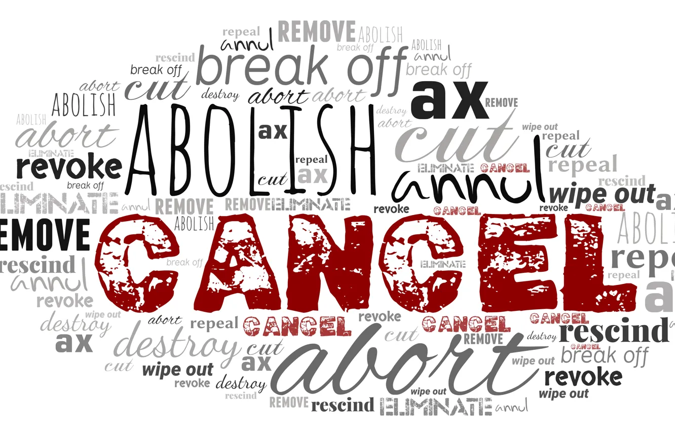 Photo wallpaper words, Out, remove, Destroy, Cancel, abort