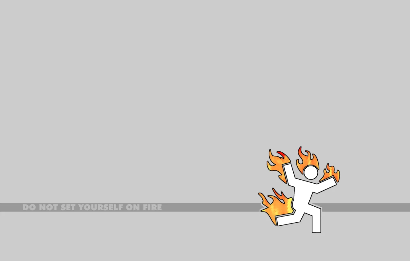 Photo wallpaper fire, warning, do not set yourself on fire, do not get excited