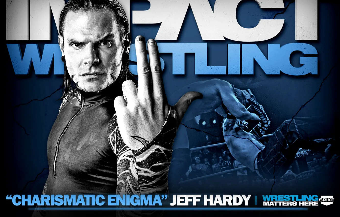 Photo wallpaper Wrestling, Jeff Hardy, Impact Wrestling, Charismatic Enigma, Matters Here