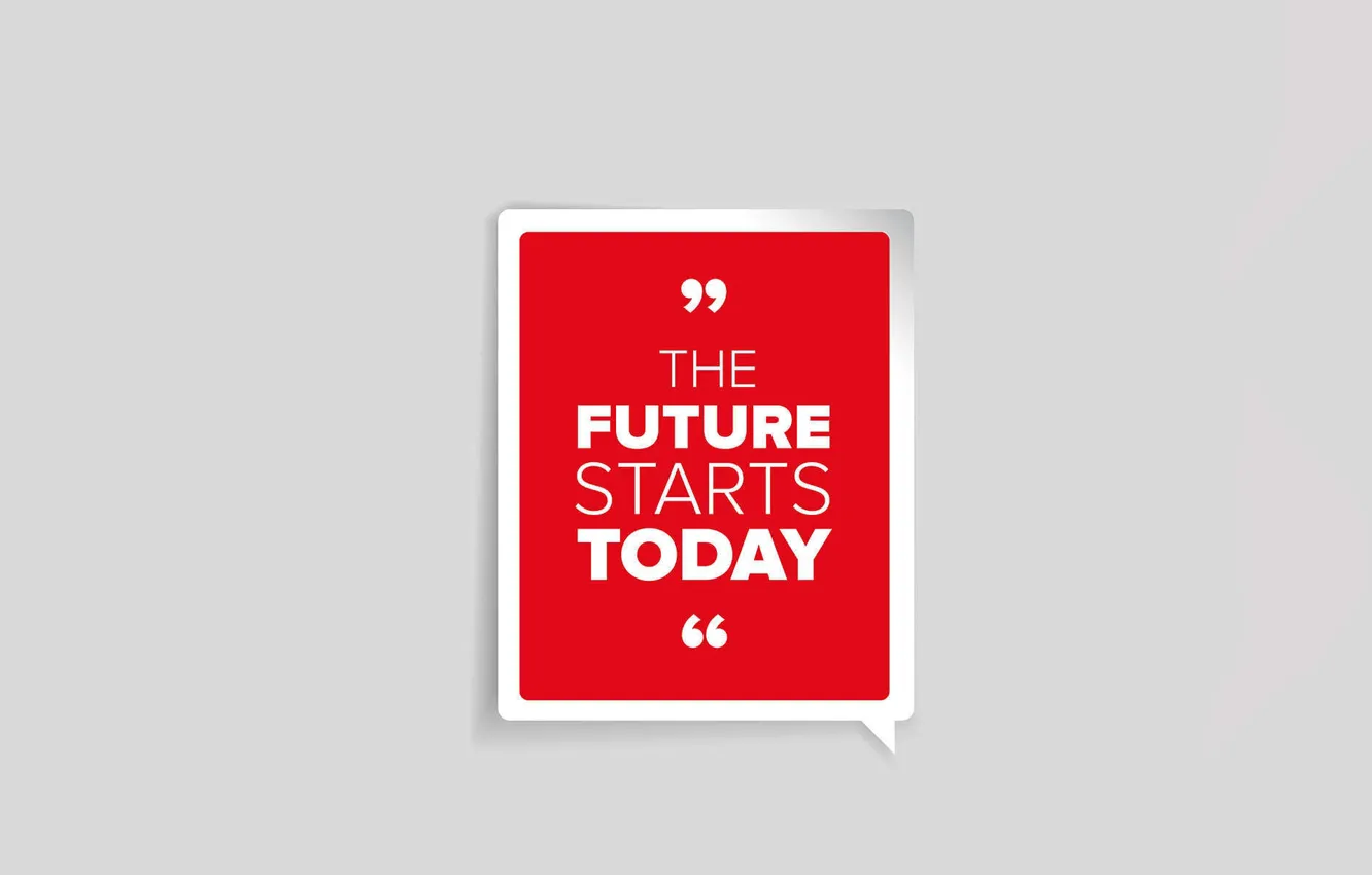 Photo wallpaper future, motivation, quote