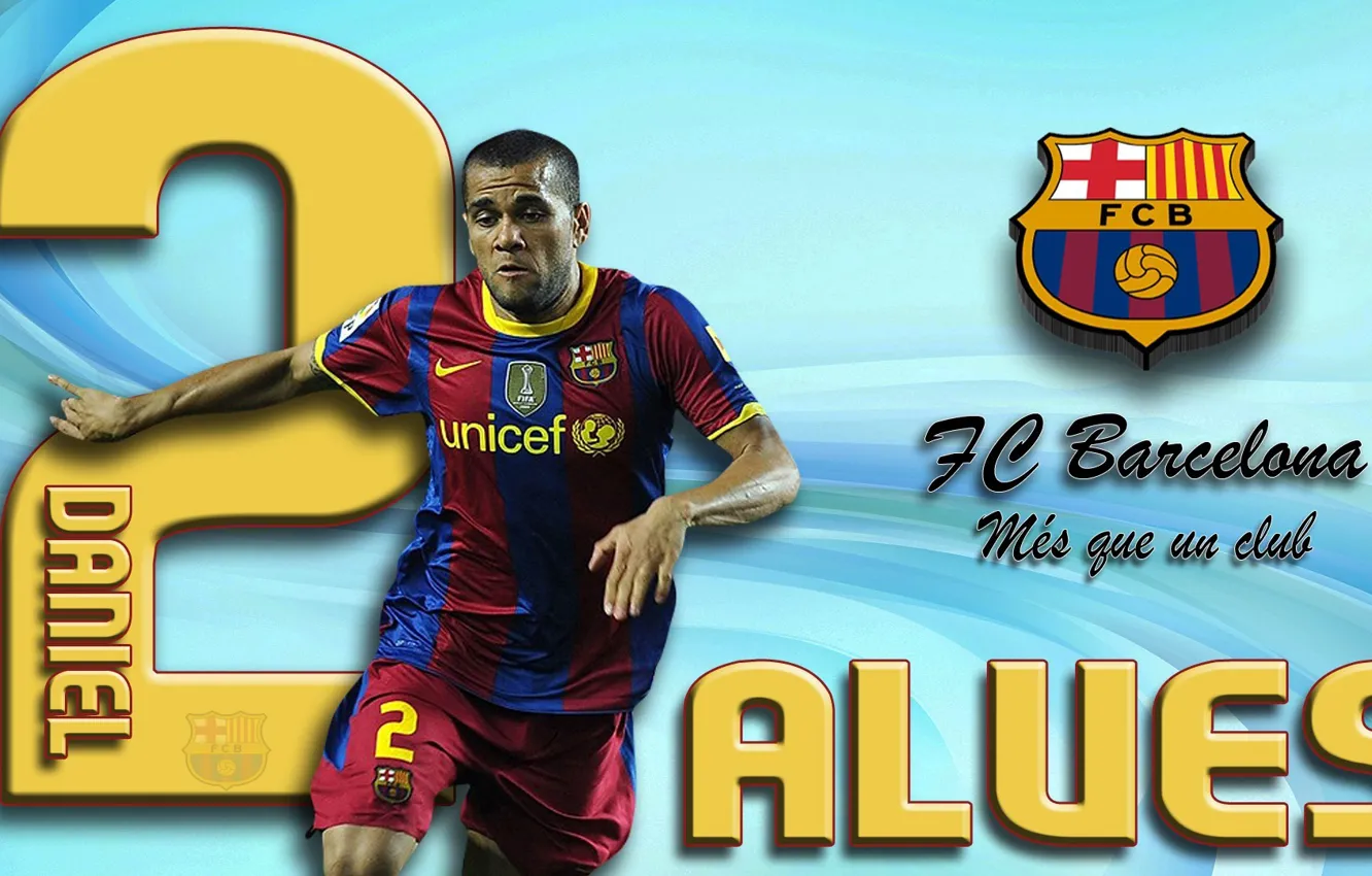 Photo wallpaper player, FC Barcelona, football, Daniel Alves, More Then a Club, wallpaper, Sport, My As A …