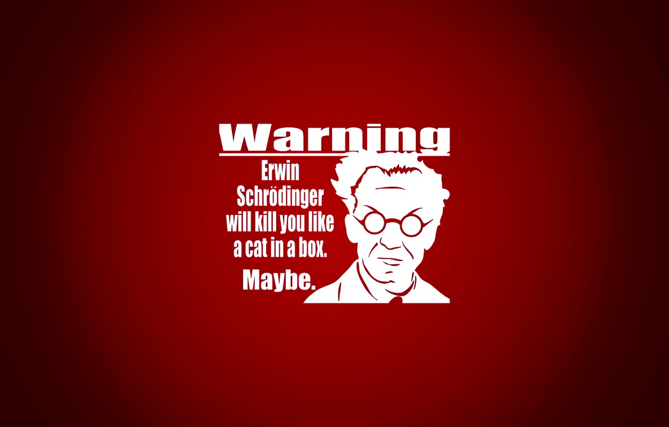 Photo wallpaper warning, Schrodinger Erwin, red