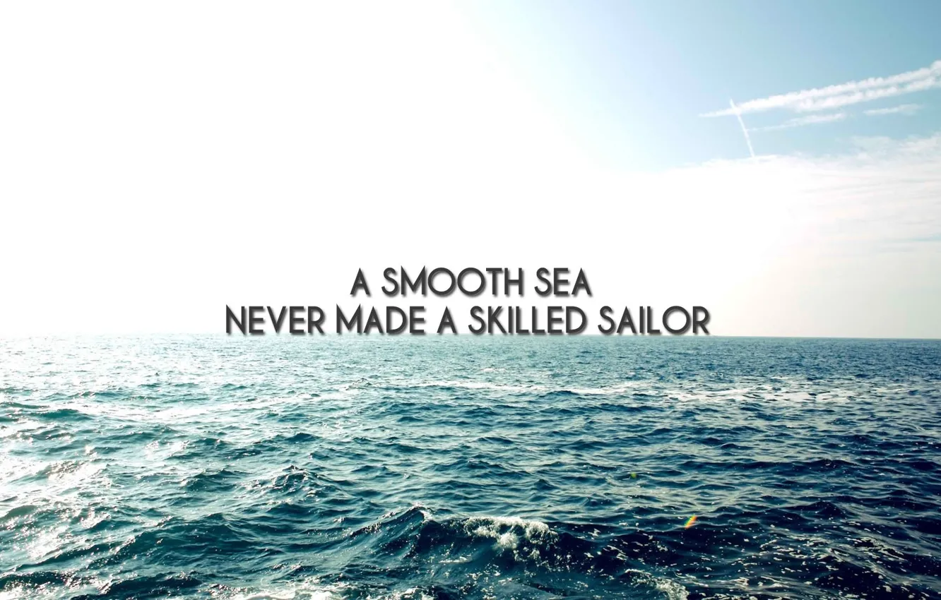 Photo wallpaper never made, a smooth seas, a skillful sailor